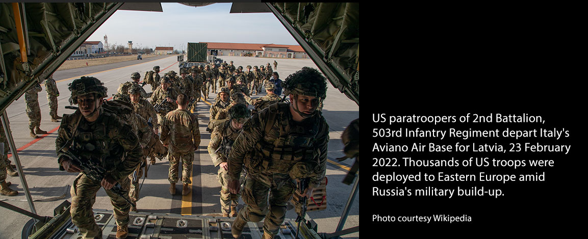 US paratroopers of 2nd Battalion, 503rd Infantry Regiment depart Italy's Aviano Air Base for Latvia, 23 February 2022. Thousands of US troops were deployed to Eastern Europe amid Russia's military build-up.[