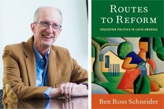 Caption:Ben Ross Schneider is the author of a new book, “Routes to Reform: Education Politics in Latin America,” published by Oxford University Press. Credits:Photo: Gretchen Ertl